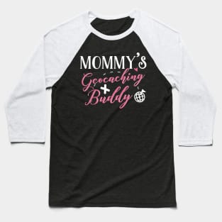 Geocaching Mom and Baby Matching T-shirts Gift Baseball T-Shirt